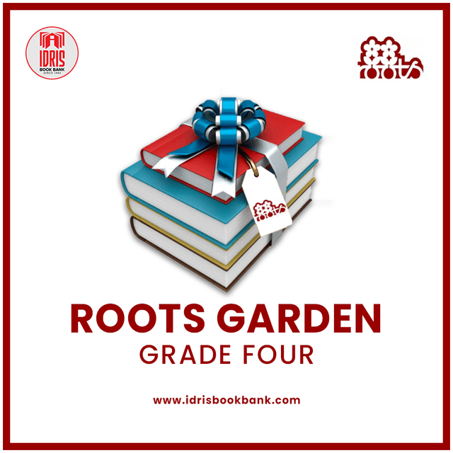 Roots Garden Class 4