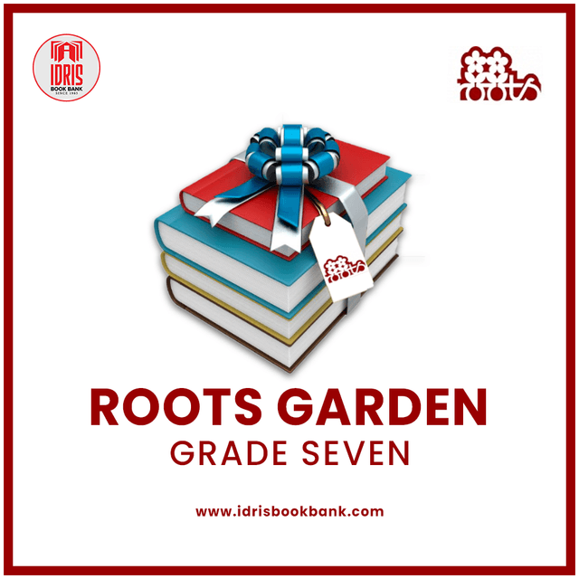 Roots Garden Class 7