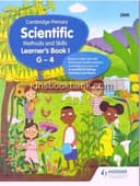 CAMBRIDGE PRIMARY SCIENTIFIC METHODS AND SKILLS LEARNERS BOOK 1 G4