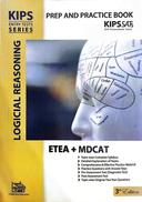 KIPS ENTRY TESTS SERIES PREP AND PRACTICE BOOK LOGICAL REASONING NATIONAL MDCAT