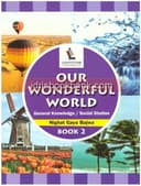 LIGHTSTONE OUR WONDERFUL WORLD BOOK 2