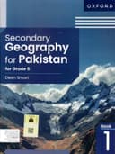 OXFORD SECONDARY GEOGRAPHY FOR PAKISTAN GRADE 6 BOOK 1