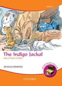 OXFORD THE INDIGO JACKAL AND OTHER STORIES IN ENGLISH GRADE 3
