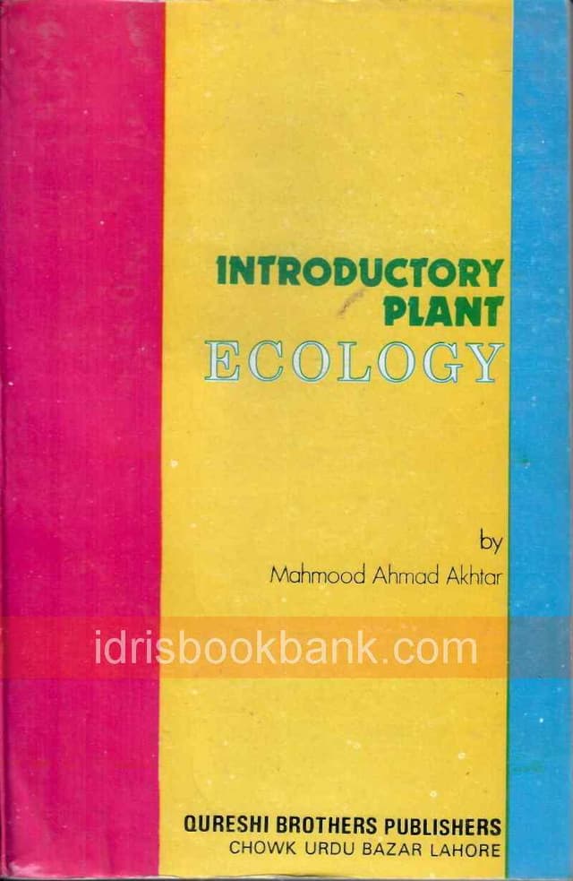 INTRODUCTORY PLANT ECOLOGY MEHMOOD AHMED