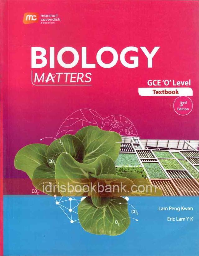 BIOLOGY MATTERS GCE O LEVEL TEXTBOOK 3ED