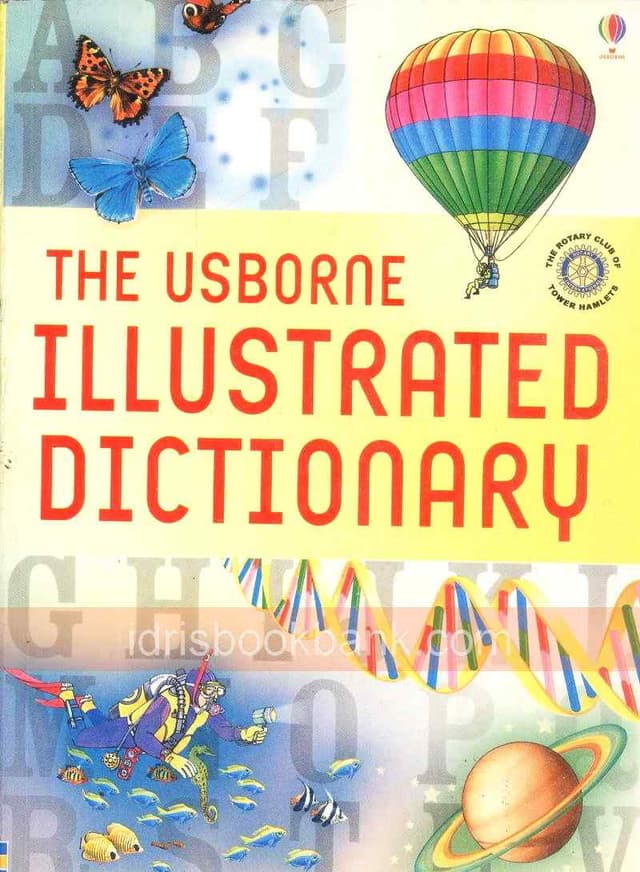 THE USBORNE ILLUSTRATED DICTIONARY