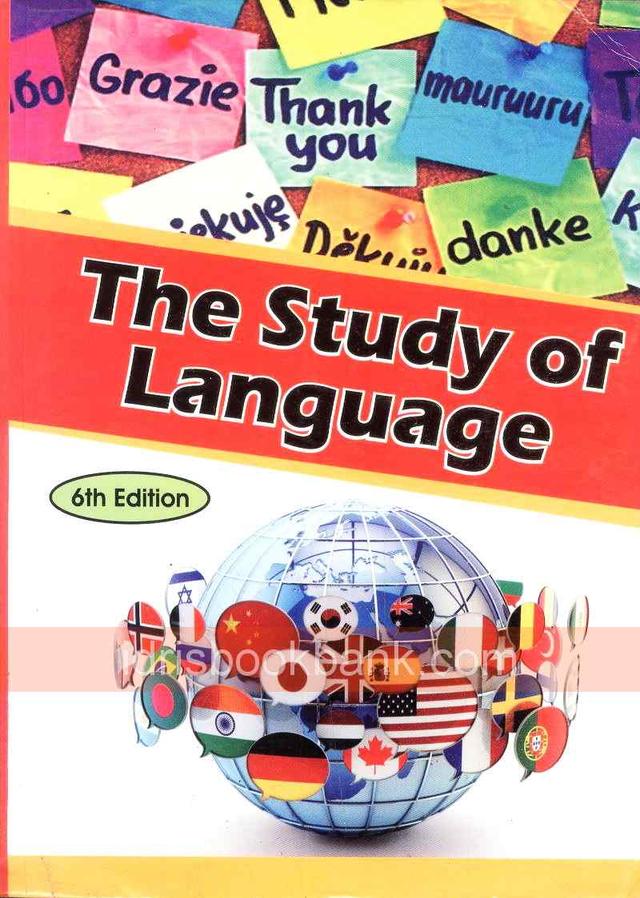 THE STUDY OF LANGUAGE 6E