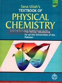 ILMI A TEXTBOOK OF PHYSICAL CHEMISTRY BSC