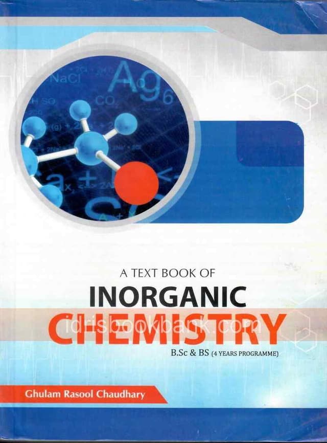 A TEXT BOOK OF INORGANIC CHEMISTRY BSC BS 4 YEARS