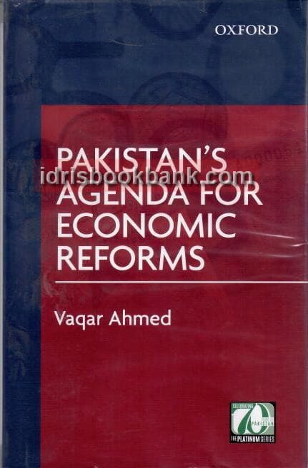 PAKISTANS AGENDA FOR ECONOMIC REFORMS