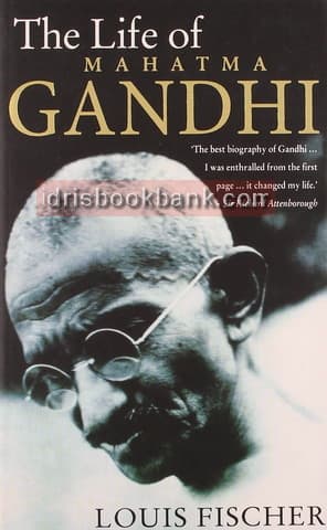 THE LIFE OF MAHATMA GANDHI