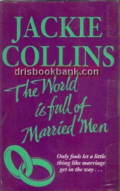 THE WORLD IS FULL OF MARRIED MEN