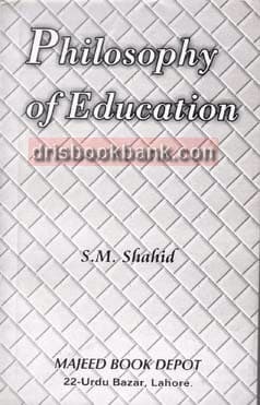 PHILOSOPHY OF EDUCATION