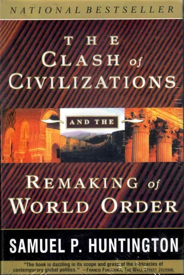 THE CLASH OF CIVILIZATIONS AND THE REMARKING