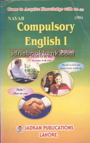 NAYAB COMPULSORY ENGLISH 1 386 UNIT 9