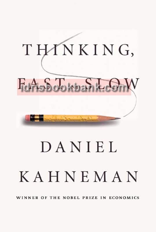THINKING FAST AND SLOW