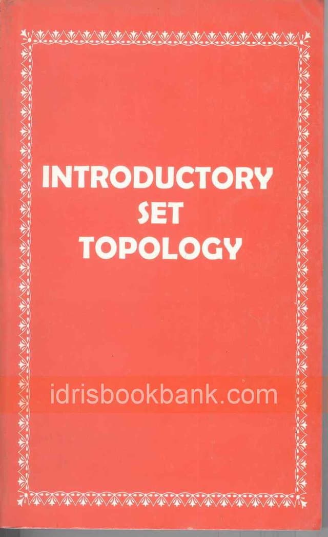 INTRODUCTORY SET TOPOLOGY