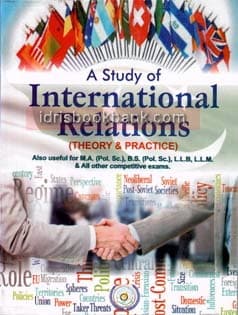 A STUDY OF INTERNATIONAL RELATIONS