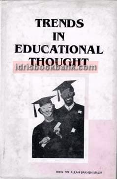 TRENDS IN EDUCATIONAL THOUGHT