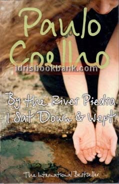 BY THE RIVER PIEDRA I SAT DOWN AND WEPT