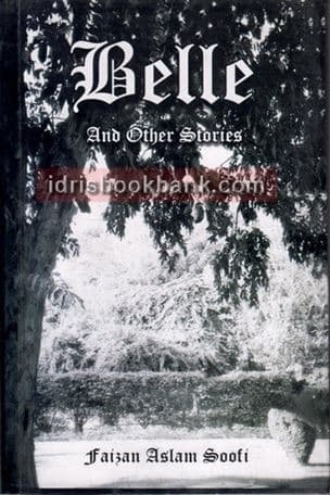 BELLE AND OTHER STORIES