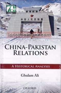 CHINA PAKISTAN RELATIONS