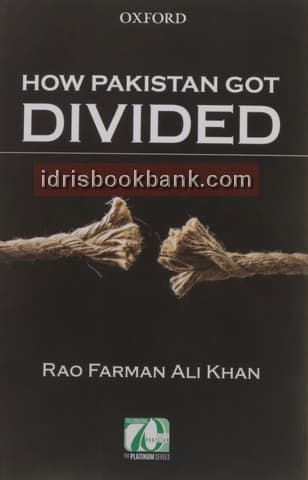 HOW PAKISTAN GOT DIVIDED