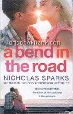 A BEND IN THE ROAD