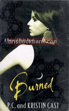 BURNED (A HOUSE OF NIGHT NOVEL P7)