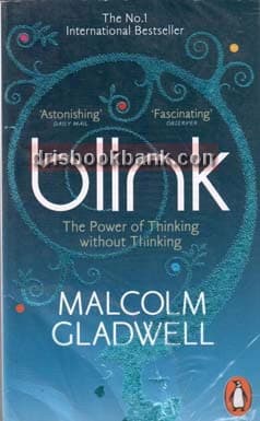 BLINK THE POWER OF THINKING WITHOUT THINKING