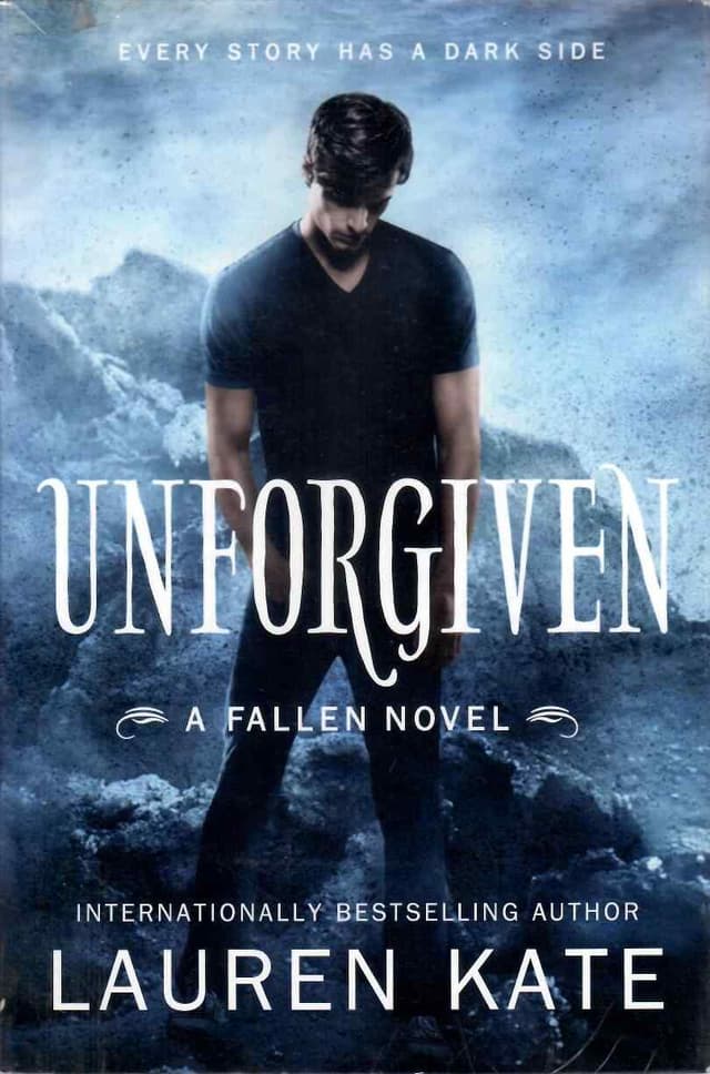 UNFORGIVEN A FALLEN NOVEL