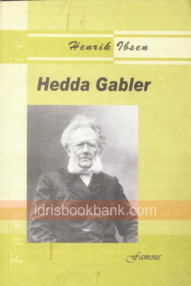 FAMOUS TEXT HEDDA GABLER