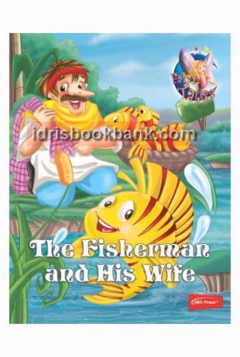 FAIRY TALES THE FISHERMAN AND HIS WIFE