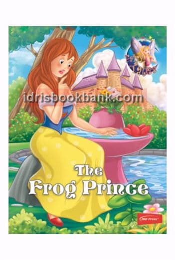 FAIRY TALES THE FROG PRINCE
