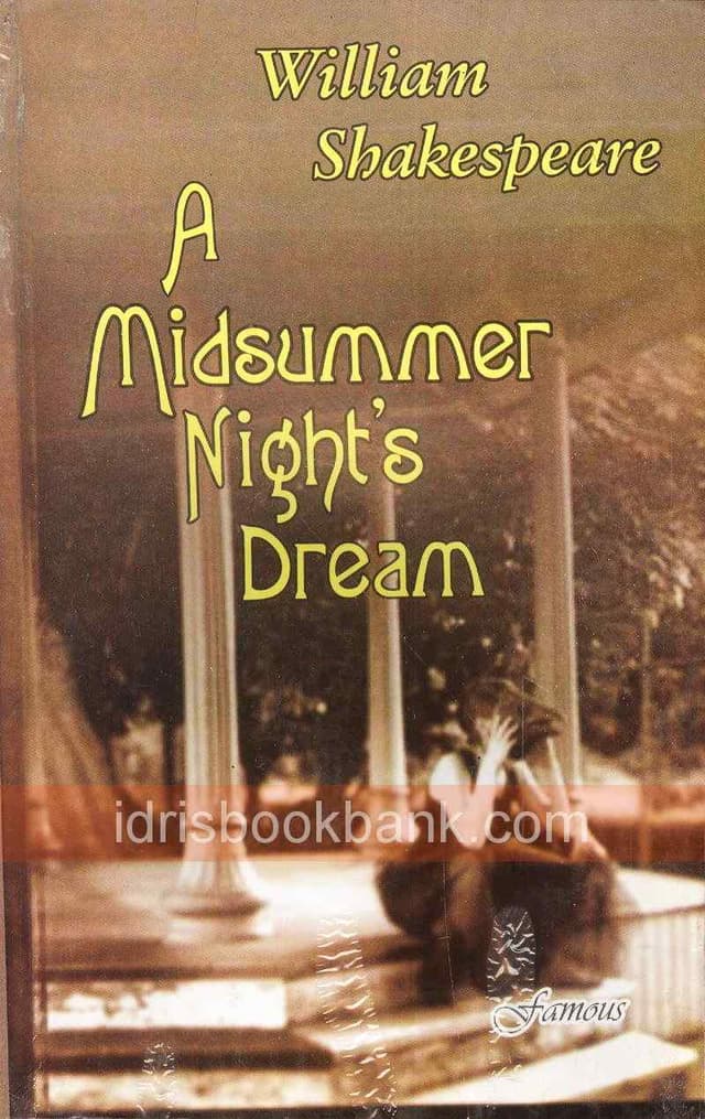 FAMOUS CS A MID SUMMER NIGHTS DREAM