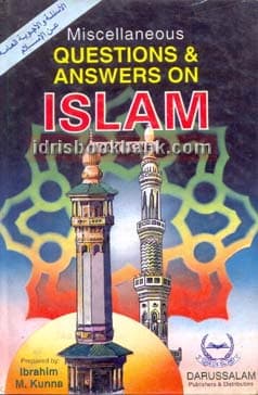 MISCELLANEOUS QUESTIONS ANSWER ON ISLAM
