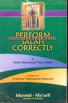 PERFORM SALAH CORRECTLY