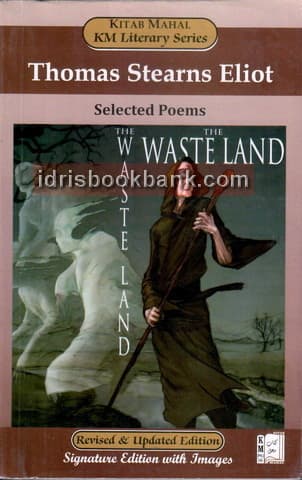 KM CS THE WASTE LAND SELECTED POEMS