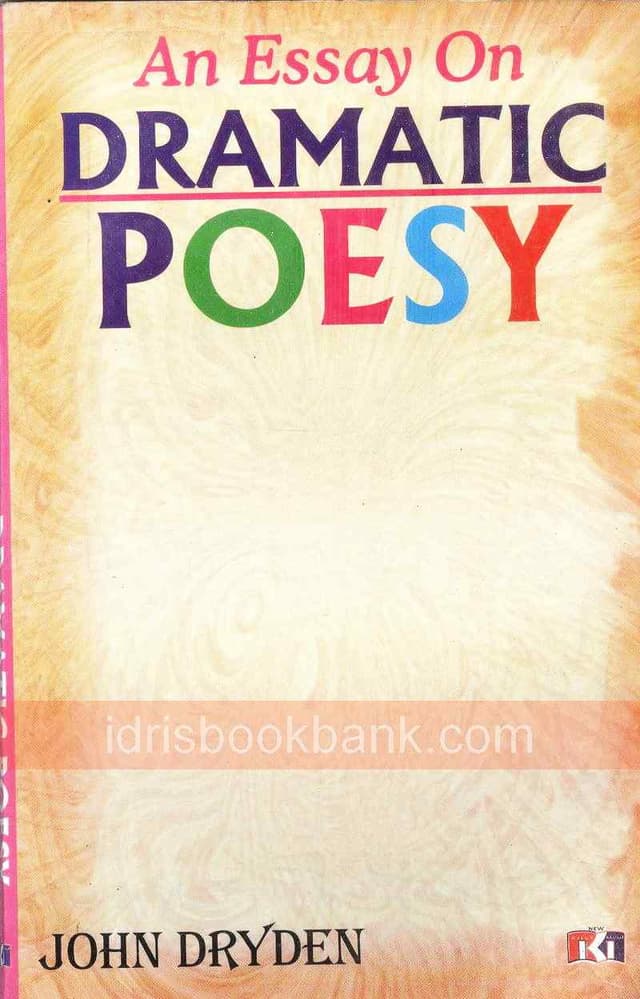 NKM CS AN ESSAY ON DRAMATIC POESY