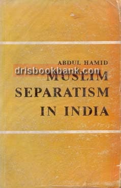 MUSLIM SEPARATISM IN INDIA