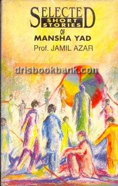 SELECTED SHORT STORIES OF MANSHA YAD