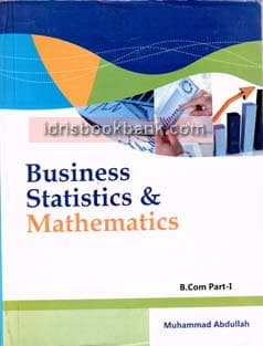BUSINESS STAT & MATH BCOM 1