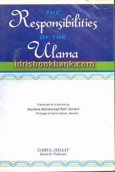 THE RESPONSIBILITIES OF THE ULAMA