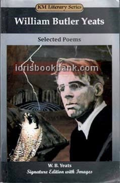 NKM SELECTED POEMS WILLAM BUTTER YEATS