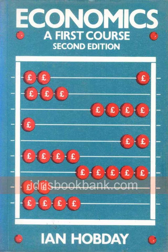 ECONOMICS A FIRST COURSE 2E