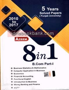 AZEEM 8 IN 1 5 YEARS SOLVED PAPER BCOM P1