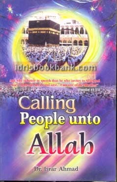 CALLING PEOPLE UNTO ALLAH