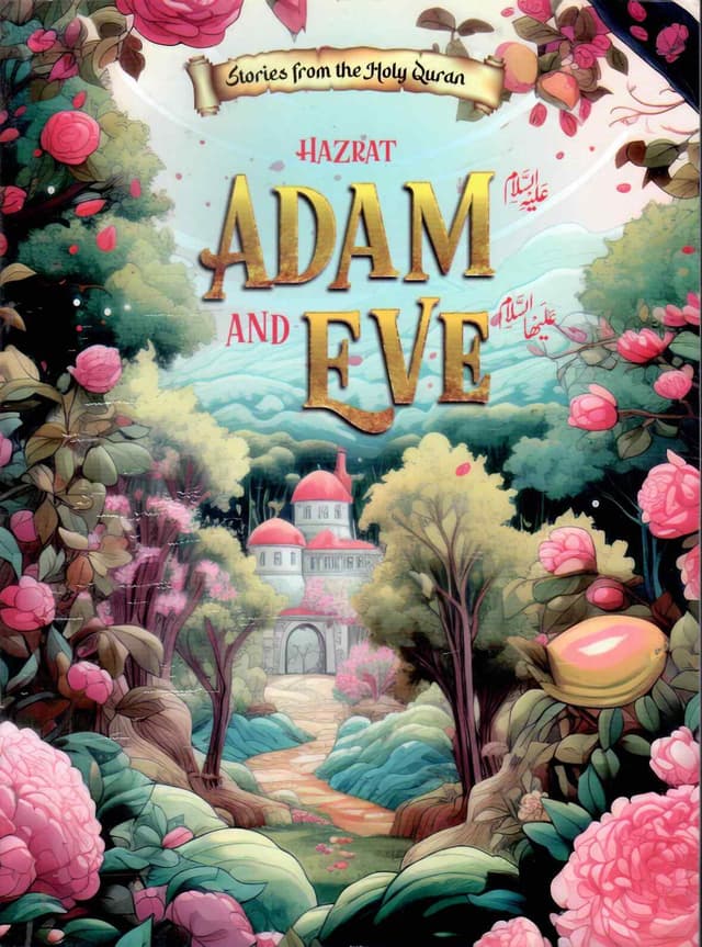 PROPHET ADAM (AS) AND EVE (AS)