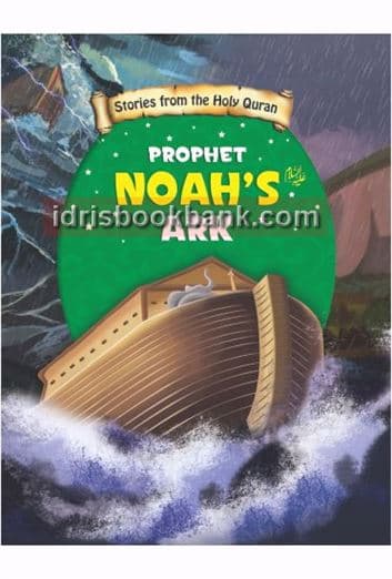 PROPHET NOAHS (AS) ARK