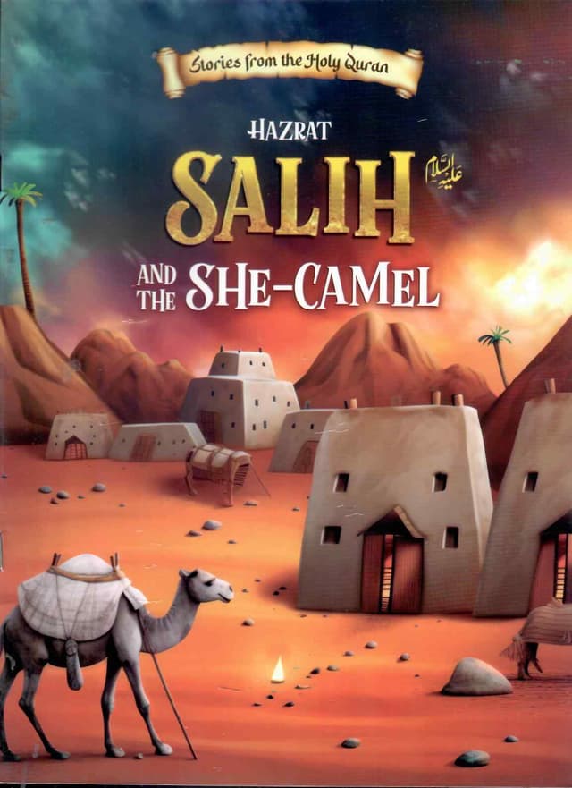 PROPHET SALIH (AS) AND THE SHE CAMEL